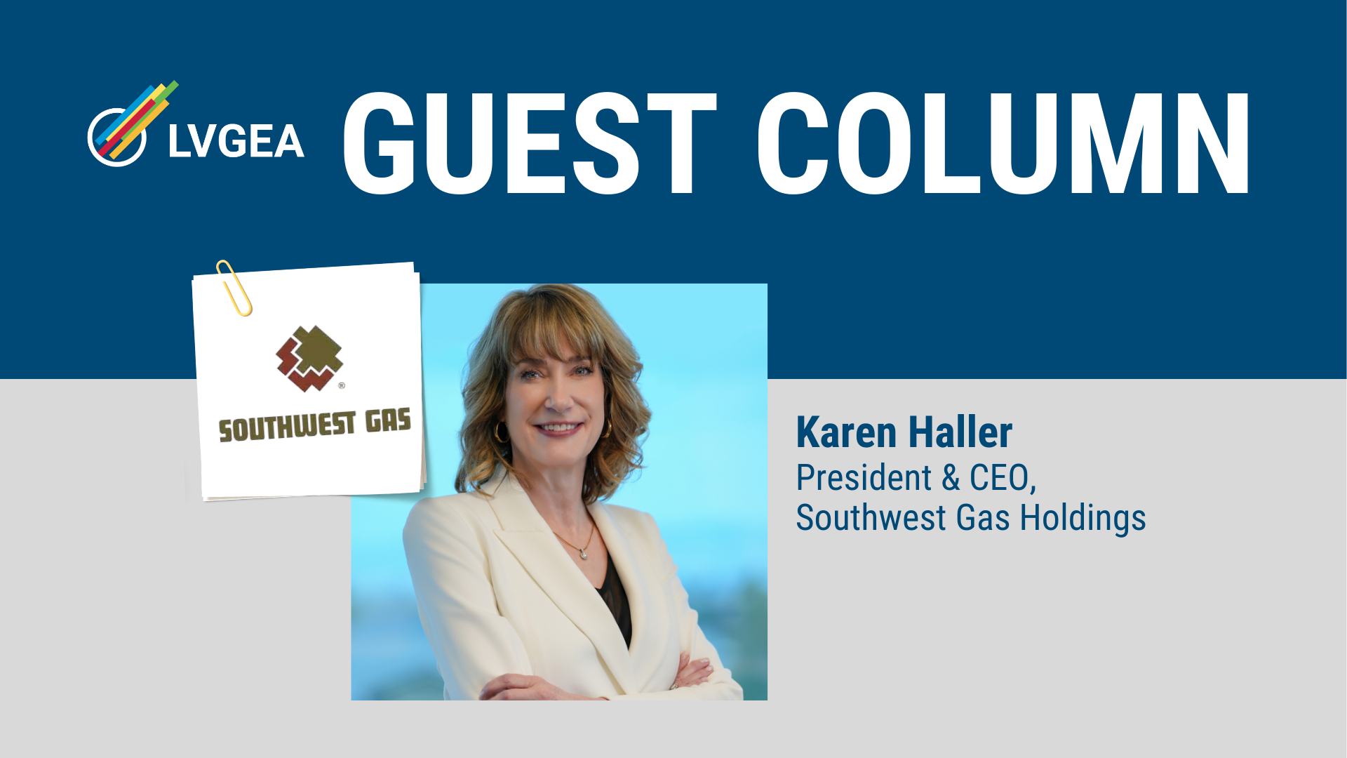 Karen-Haller-SW-Gas-Guest-Column-Banner-1